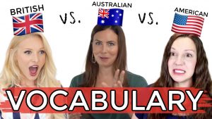 ONE language, THREE accents – UK vs. USA vs. AUS English!